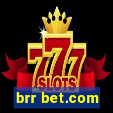 brr bet.com
